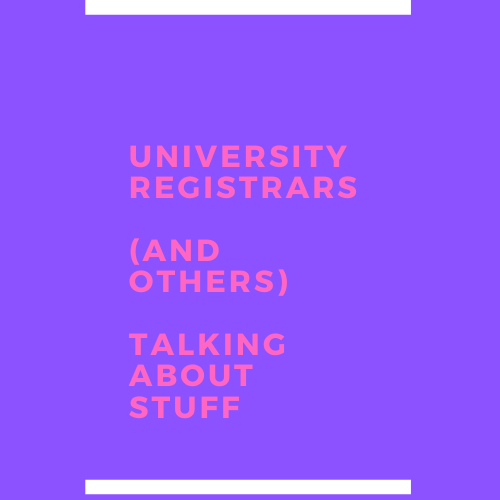 University Registrars (and Others) Talking About Stuff – Episode 14: A lifetime in academia and music